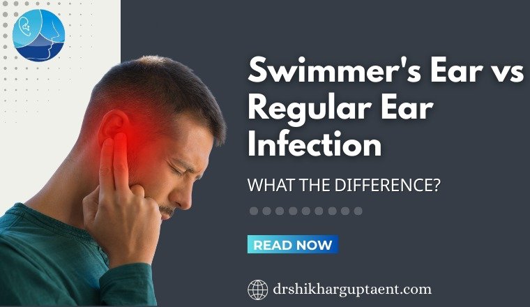 Swimmer’s Ear vs Regular Ear Infection: Key Differences | Dr Shikhar Gupta