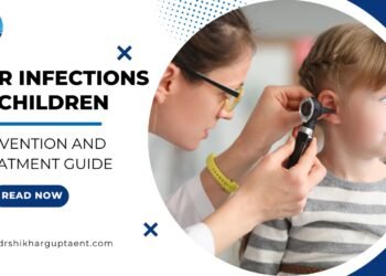 Ear Infections in Children: Prevention and Treatment Guide |