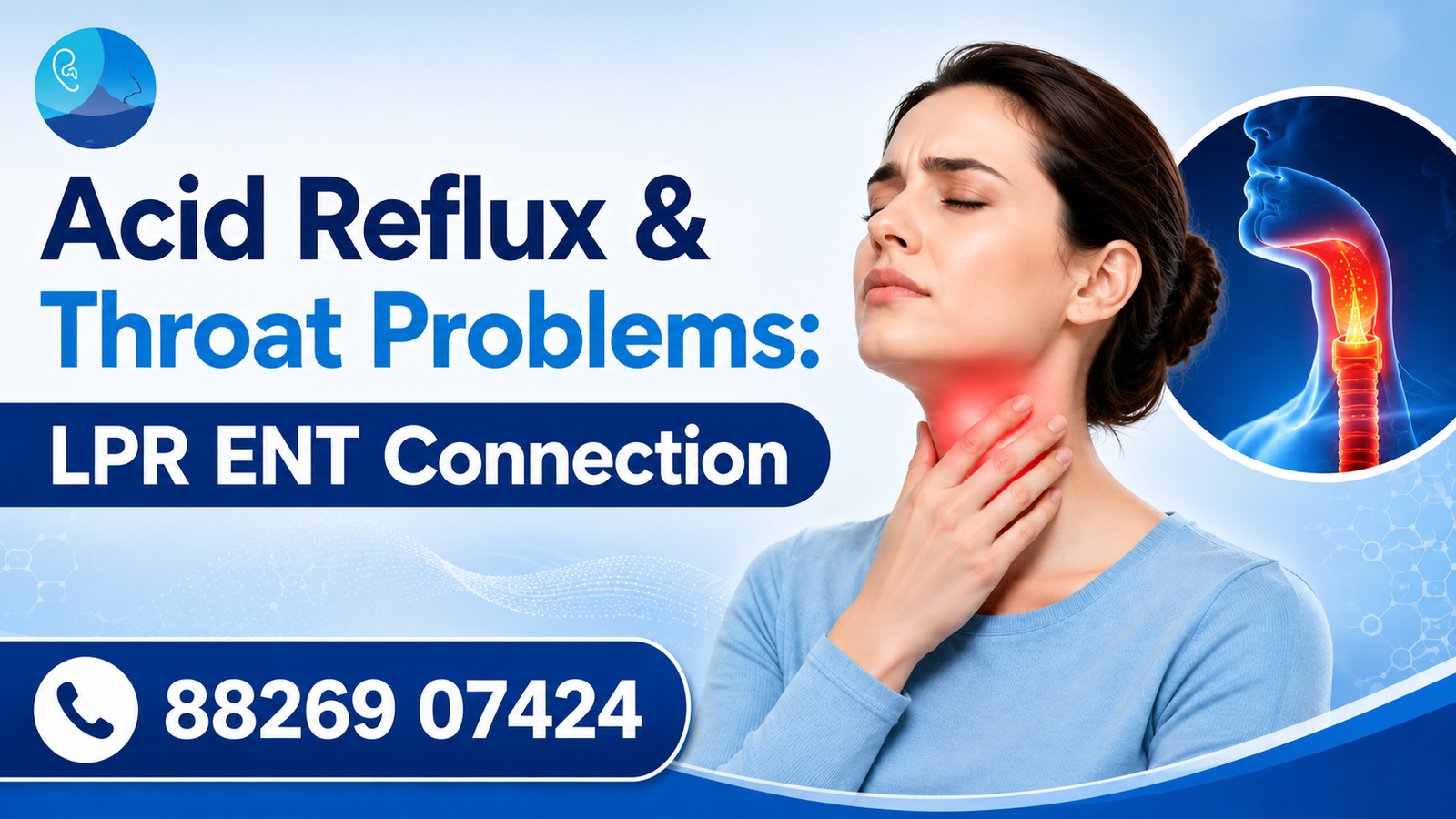 Acid Reflux & Throat Problems: LPR ENT Connection | Best ENT Doctor in Rohini